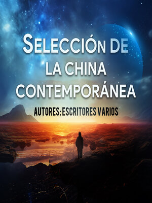cover image of Selección de la China Contemporanea
